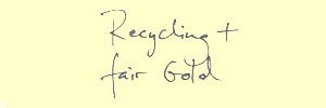 recycling and fair gold